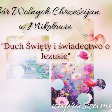 Andrzej Nadolski ” Duch Święty i świadectwo o Jezusie” 25.06.2023