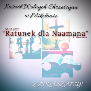 „Ratunek dla Naamana” A. Marekwia 30.03.2025