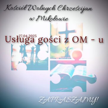 Usługa gości z OM – u. Niedziela 27.04.2025
