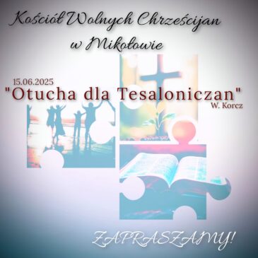 „Otucha dla Tesaloniczan” 15.06.2025