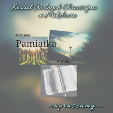 „Pamiątką” – Mateusz Wojtoń 08.03.2026